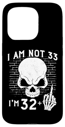 Hülle für iPhone 15 Pro I Am 32 Plus Middle Finger - 33rd Birthday Flip Off Skull von Punk Skull Skeleton : Age + Middle Finger Birthday