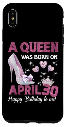 Hülle für iPhone XS Max Eine Königin wurde am 30. April geboren. Girlie Birthday Queen von Purple April Birthday Queen Designs