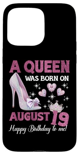 Hülle für iPhone 15 Pro Max Eine Königin wurde am 19. August geboren Girlie Birthday Queen von Purple August Birthday Queen Designs