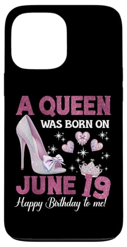 Hülle für iPhone 13 Pro Max A Queen Was Born On Juni 19 Girlie Birthday Queen von Purple June Birthday Queen Designs