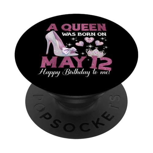 Eine Königin wurde am 12. Mai geboren Girlie Birthday Queen PopSockets Klebender PopGrip von Purple May Birthday Queen Designs