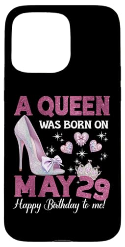 Hülle für iPhone 15 Pro Max Eine Königin wurde am 29. Mai geboren Girlie Birthday Queen von Purple May Birthday Queen Designs