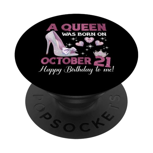 Eine Königin wurde am 21. Oktober geboren. Girlie Birthday Queen PopSockets Klebender PopGrip von Purple October Birthday Queen Designs