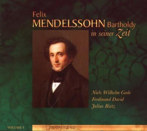 Felix Mendelssohn in Seiner Zeit I von QUERSTAND