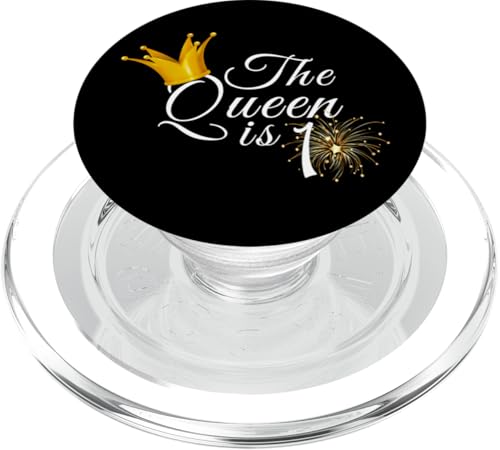 Lustiges Party-Geschenk zum 1. Geburtstag, Aufschrift "The Queen Is One" PopSockets PopGrip für MagSafe von Queen King Awesome Birthday Tees Collection TT