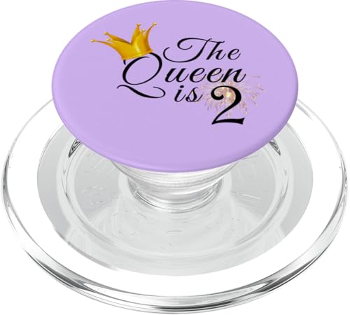 The Queen Is 2 Two Years Old 2. Geburtstag Party Geschenke Lustig PopSockets PopGrip für MagSafe von Queen King Awesome Birthday Tees Collection TT