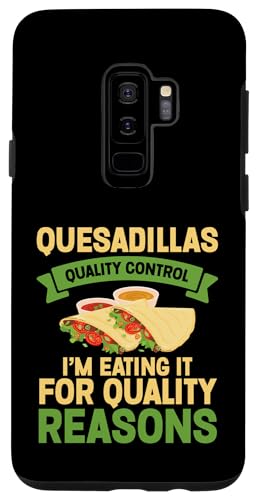 Hülle für Galaxy S9+ Quesadilla Kostüm Food Lover Mexicano Mexico Quesadillas von Quesadilla Accessories & Mexican Food Clothes