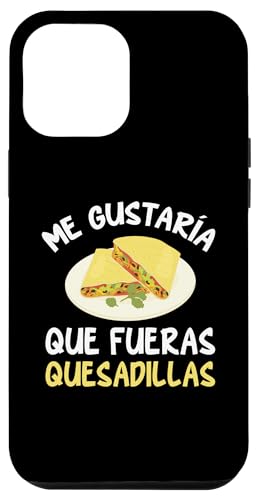 Hülle für iPhone 15 Pro Max Quesadilla-Liebhaber Mexikanische Küche Feinschmecker-Quesadillas von Quesadilla Accessories & Mexican Food Clothes
