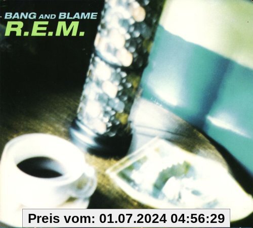 Bang & Blame von R.E.M.