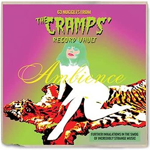 Ambience: 63 Nuggets from the Cramps' Record Vault Ambience: 63 Nuggets from the Cramps' Record Vault von Cherry Red Records