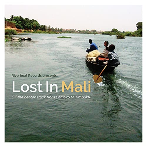 Lost in Mali von RIVERBOAT RECORDS