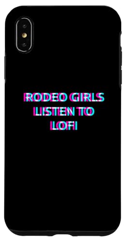 Hülle für iPhone XS Max Rodeo Girls Listen To Lofi Music von RODEO GIRLS