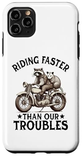 Hülle für iPhone 11 Pro Max Schneller fahren als Our Troubles Motorcycle Opossum Raccoon von Raccoon Motorcycle Lover Designs