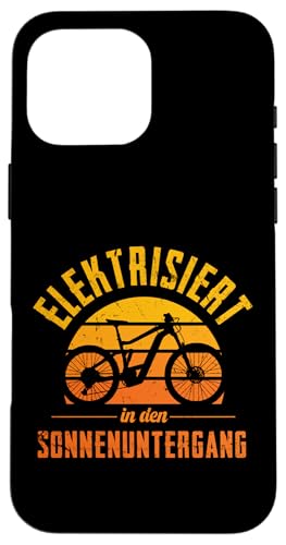 Elektrisiert In Den Sonnenuntergang Pedelec Radler Radfahrer Hülle für iPhone 16 Pro Max von Radfahrer Elektrofahrrad E-Biker Sprüche Design