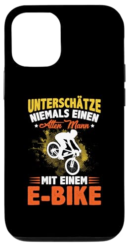 Hülle für iPhone 15 Lustiger Radfahrer Spruch Alten Mann E-Bike Fahrrad von Radfahrer Mountainbike Fahrrad