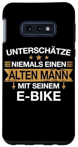 Hülle für Galaxy S10e E-Bike Fahrrad Elektrofahrrad Old Man Spruch von Radfahrer Radsport Fahrradfahrer Elektrorad Spruch