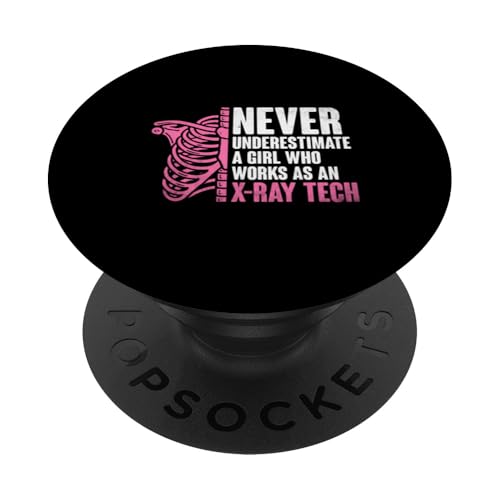 Unterschätzen Sie niemals ein Mädchen, das als All Black-Ray funktioniert PopSockets mit austauschbarem PopGrip von Radiology ALL BLACK-Ray Tech Radiologist Gifts