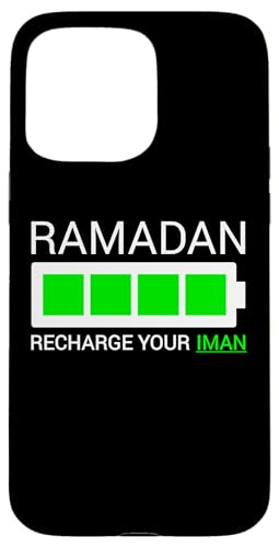 Recharge Your Iman Ramadan Kareem Ramadan Mubarak Month 2025 Hülle für iPhone 15 Pro Max von Ramadan Mubarak Ramadan Kareem Ramadan Month 2025