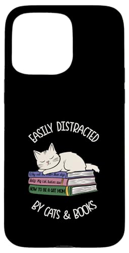 Hülle für iPhone 15 Pro Max Leicht abgelenkt von Katzen und Büchern – lustiger Bücherwurm Katze Mama von Reading Lover and Cat Mom Designs