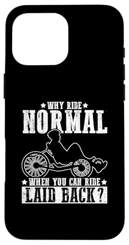 Hülle für iPhone 16 Pro Max Recumbent Biker Ride Motorcycle Accessories von Recumbent Bicycle Cyclist Recumbent Trike Cover