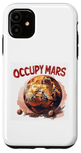 Hülle für iPhone 11 Occupy Mars Lustiger Wissenschafts-Nerd Weltraumastronaut Marsraum von Red Planet Outer Space Gifts