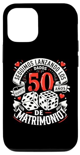 Hülle für iPhone 14 Pro 50 Años de Matrimonio Dados Regalo Original Aniversario Boda von Regalos Originales Para Aniversario De Boda Pareja