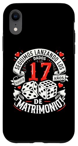Hülle für iPhone XR 17 Años de Matrimonio Dados Regalo Original Aniversario Boda von Regalos Originales Para Aniversario De Boda Pareja