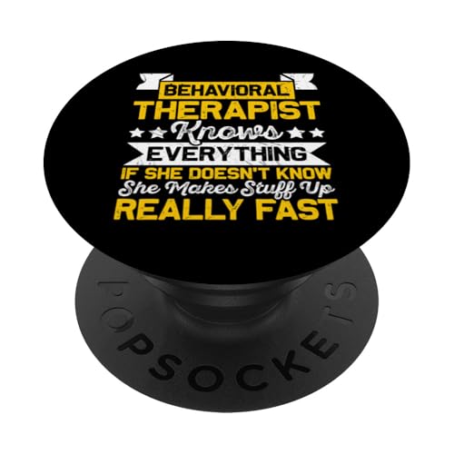 Behavioral Therapist Knows Everything If She Doesn't Know PopSockets Klebender PopGrip von Registrierter Verhaltenstechniker RBT ABA