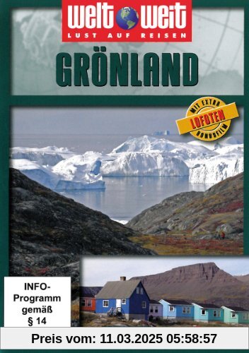 Grönland - welt weit (Bonus: Lofoten) von Reinhard Kungel