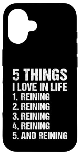 Reiner 5 Dinge, die ich am Leben liebe Reining Hülle für iPhone 16 von Reining Hobby Present Reiner Apparel