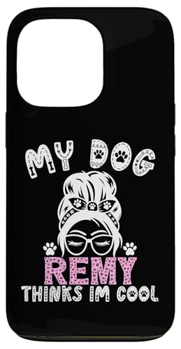 Hülle für iPhone 13 Pro Personalisierbares Geschenk für Hunde mit Aufschrift "My Dog Thinks I'm Cool" von Remy Dog Name GIfts