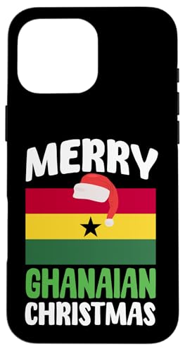 Hülle für iPhone 16 Pro Max Fröhliche ghanaische Weihnachten Lustiges Ghana-Weihnachtskostüm von Republic Of Ghana Flag Proud Ghanaian Roots