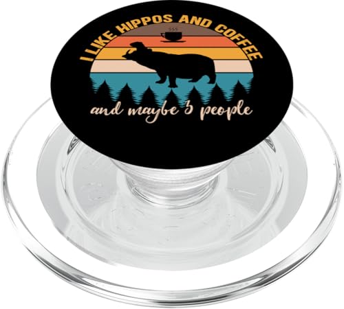 I Like Hippos and Coffee and Maybe 3 People Funny Coffee PopSockets PopGrip für MagSafe von Retro Animals & Coffe Novelty