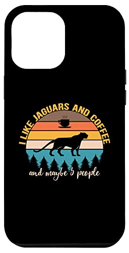 I Like Jaguars and Coffee and Maybe 3 People Funny Coffee Hülle für iPhone 12 Pro Max von Retro Animals & Coffe Novelty