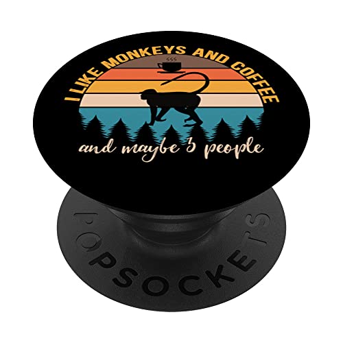 I Like Monkeys and Coffee and Maybe 3 People Funny Coffee PopSockets Klebender PopGrip von Retro Animals & Coffe Novelty