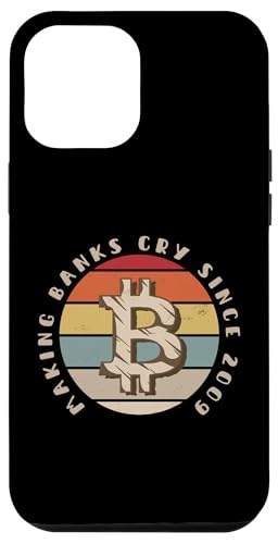 Hülle für iPhone 15 Pro Max Bringt Banken seit 2009 zum Weinen - Lustiger Bitcoin Crypto Believer von Retro Bitcoin Apparel Gifts