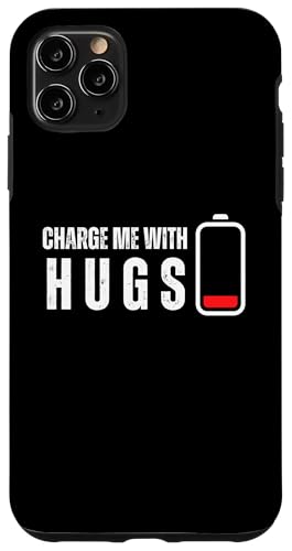 Hülle für iPhone 11 Pro Max Charge Me With Umarmungen - Lustiger Umarmungsliebhaber von Retro Charge Me With Apparel Gifts