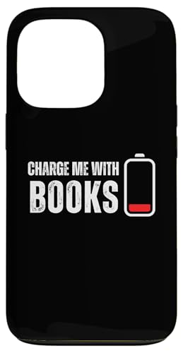 Hülle für iPhone 13 Pro Charge Me With Books - Lustiger Buchleseliebhaber von Retro Charge Me With Apparel Gifts