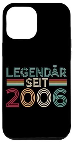 Hülle für iPhone 12 Pro Max Legendär Seit 2006 Retro Mann Frau Deko 19. Geburtstagsshirt von Retro Deko Jahrgang Geburtstage Geschenkideen