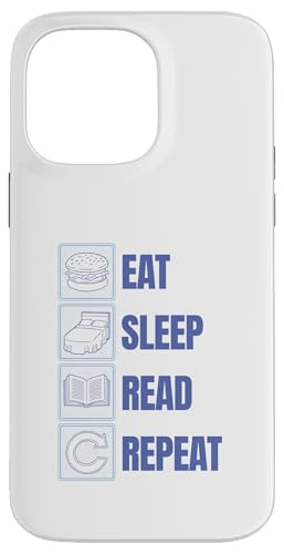 Eat Sleep Read Repeat - Lustige Lesebücher Bücherwurm-Liebhaber Hülle für iPhone 14 Pro Max von Retro Eat Sleep Repeat Gifts