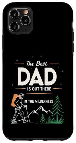 Hülle für iPhone 11 Pro Max The Best Dad - Father's Day - Camping Hiking Daddy von Retro Father’s Day for Hiking & Camping Dad