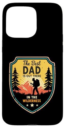 Hülle für iPhone 15 Pro Max The Best Dad Camping - Perfect Father's Day Outdoorsy von Retro Father’s Day for Hiking & Camping Dad