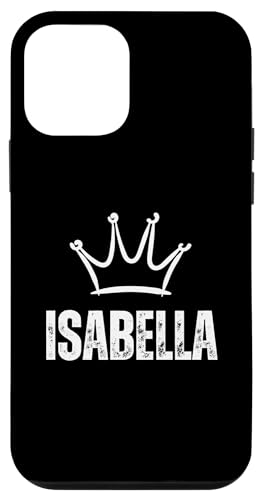 Hülle für iPhone 12 mini Isabella Queen Crown - Custom Vorname Geburtstag #1 Gewinner von Retro Funny First Name Birthday Apparel Gifts