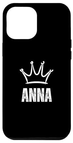 Hülle für iPhone 15 Pro Max Anna Queen Crown - Custom Vorname Geburtstag #1 Gewinner von Retro Funny First Name Birthday Apparel Gifts
