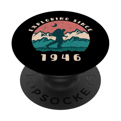 Seit 1946 auf Entdeckungsreise — Liebhaber von Vintage-Geburtstagswandern PopSockets mit austauschbarem PopGrip von Retro Hiking Apparel Birthday Gifts