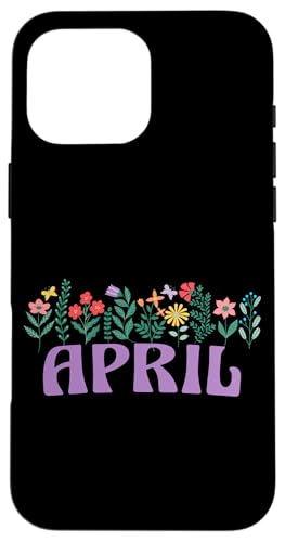 Hülle für iPhone 16 Pro Max Wildblume Floral April Vorname Muttertag Frauen von Retro Personalized Girl Name Tees