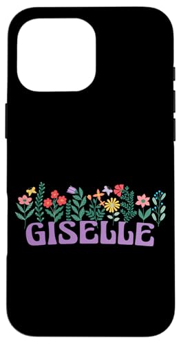 Hülle für iPhone 16 Pro Max Wildflower Floral Giselle Vorname Muttertag Frauen von Retro Personalized Girl Name Tees