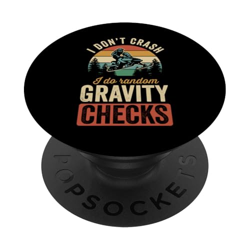 I Don't Crash I Do Random Gravity Checks Schneemobilfahren PopSockets Klebender PopGrip von Retro Style Outdoor Snowmobiling Gear and Merch