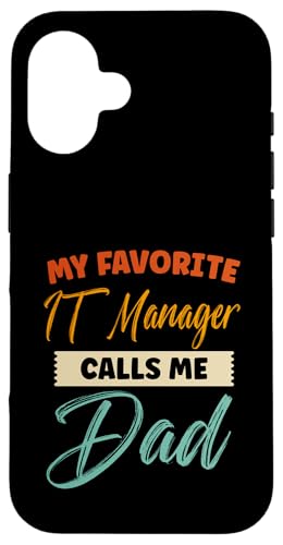 Hülle für iPhone 16 Mein Lieblings-IT-Manager nennt mich Papa Lustiger Sohn Vater von Retro Vintage Father Quote Novelty Apparel