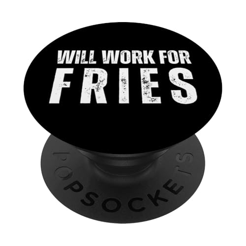 Will Work For Fries - Funny Spruch French Fries Lover PopSockets Klebender PopGrip von Retro Will Work For Apparel Gifts